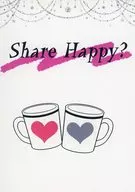 Share Happy？ / 滝