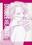 DOUBLE HEARTS NOVEL 6 : Bara no Na (second part) / Shimbashi Minato