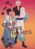 CLAP YOUR HANDS/一丸