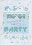IWOI PARTY / MRT（まりた） / 名無色