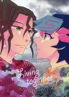 Living together the second part / 白銀朔