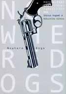 Nowhere Dogs / Haruka Sasamoto