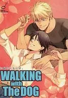 WALKING WITH THE DOG/松本KANAKO/頼岡MAKOYA