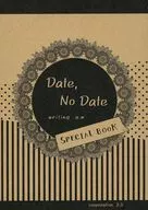 Date No Date SPECIAL BOOK / .a.w