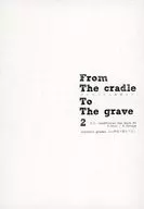 From The cradle To The Grave 2/Yuba