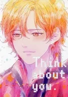 Think about you / 真葵