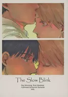 The Slow Blink / マヤ