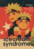 Ice cream syndrome