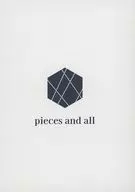 pieces and all/冬原
