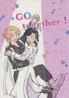 Go together！ / 造