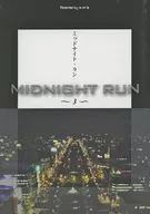 Midnight Run MIDNIGHT RUN 3 / Moe Wakasa