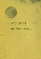 With stars and the moon./仁