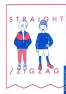 Straight / Zig Zag / Mottsu
