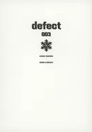 defect 003 revolver/西條香草