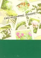 Call my name-Encore！-/天王寺ヲトメ