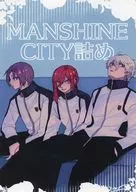 MANSHINE CITY Tsume / sara