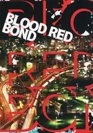 BLOODRED BOND / ぐるる