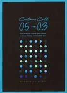 Curtain Call May to March Curtain Call 05 → 03 / Yoi Fuyukawa