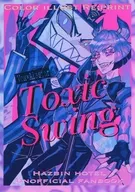 Toxic Swing/京都