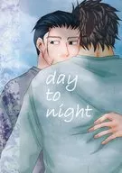 Day to night / Murogawa