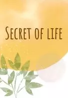 Secret of Life / Myabuu