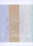 Recollection/为了那个