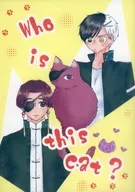 Who is this cat?