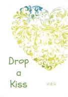 Drop a Kiss / aZu