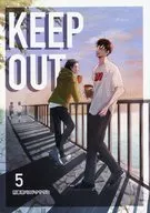 KEEP OUT 5 / ヒロカ