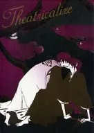 Theatricalize / 黒蜜ユノ