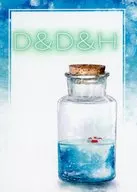 D＆D＆H / サイ