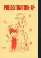 [Copia] PREDESTINATION - IV - / Peces de Kitayama