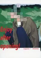 Enjoy after opening! / The