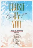 Crush on You / ゆこ