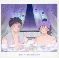 BATHTIME HEAVEN / しーた