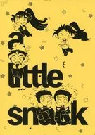 a little snack / 夕べ