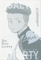 SALTY SHORTY LOVE / しお