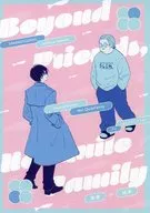 Beyond Friends Not Quite Family/Toda