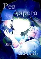 Per aspera ad astra． / ホシ