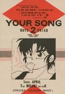 YOUR SONG 2 BOYS CRIED / 見崎多起（TAKI MISAKI）