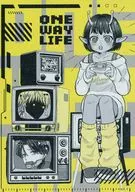 ONE WAY LIFE / R