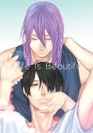 LIFE IS BEAUTIFUL