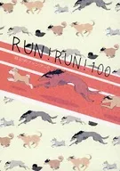 RUN！RUN！ 100 / 味噌