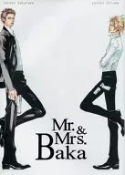 Mr.＆Mrs Baka