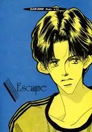 【OFF SET版】Escape/禦木薰