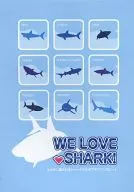 WE LOVE SHARK! / 神鳥谷 / し丼