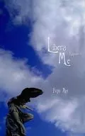 Libera Me ‐Requiem‐ / 青井フユ