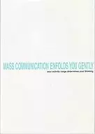 MASS COMMUNICATION ENFOLDS YOU GENTLY/日高SHOW CO/宮西SUKIYE