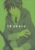 10 years. / 皆川マヒワ