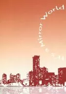 It’s a Mirror World / もちのにのら